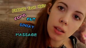 【Rapunzel ASMR】角色扮演|非常刺激的理发，梳、剪、喷、按摩|视觉触发