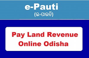 e-Pauti Odisha | Pay Land Revenue Online Odisha » WowOdisha.In