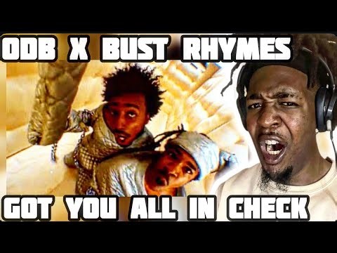 FIRST TIME HEARING Busta Rhymes ft. Ol' Dirty Bastard - Woo-Hah!! Got You All In Check