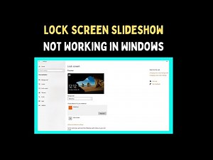 How to Fix Lock Screen Slideshow Not Working in Windows 11