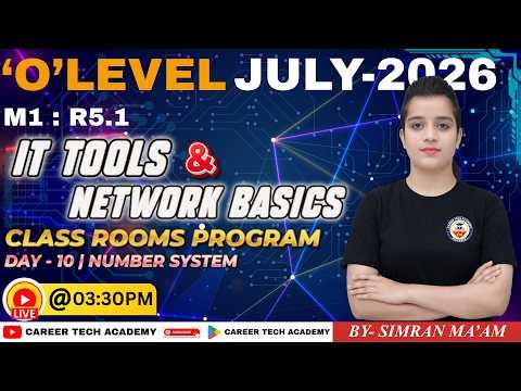 'O' LEVEL JULY 2026 EXAMINATION | M1:R5.1 IT TOOLS & NETWORK BASICS | NUMBER SYSTEM