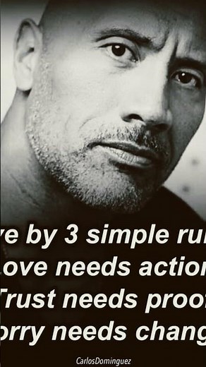 3 rules: Love needs action,trust needs proof, and sorry needs change