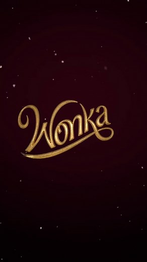 Nuevo tráiler de Wonka: Magia y Chocolate en Cines