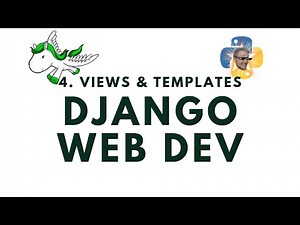 Views and Templates - Django Web Development with Python p.4