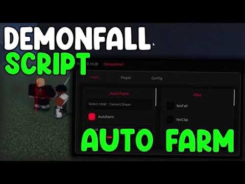 *NEW* Demonfall Script (2025) (AUTOFARM, NOFALL, ITEMS)
