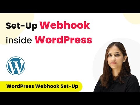 How to Set-Up Webhook Inside WordPress?