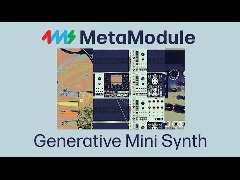 Generative patch with MetaModule