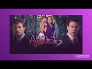 Telenovela Amores verdaderos completa ! Para ver en línea !