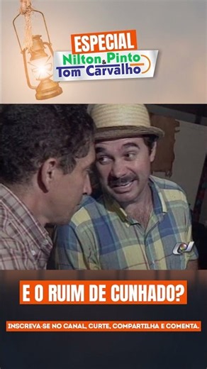 E O RUIM DE CUNHADO #comedia #piadascurtas #humor #piadasrapidas #causos #piadas #humorcaipira #goia