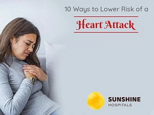 10 Ways to Lower Risk of a Heart Attack Heart disease is the leading cause of death, but that does not mean timely medical intervention cannot help in reducing future occurrences...https://is.gd/nw6M2I - Sunshine | KIMS - Sunshine | Facebook