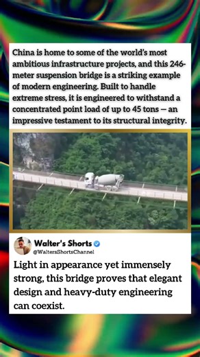 This Chinese Bridge Can Handle 45 Tons 🌉🔥