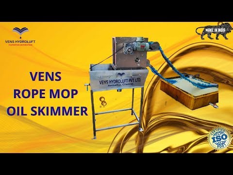 Rope Mop Oil Skimmer | VH-1000 | Vens Hydroluft Pvt Ltd - Chennai