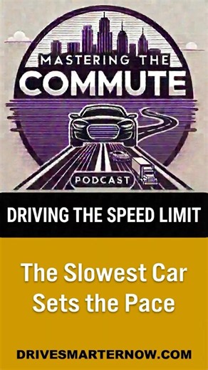 Speed Limits | The Slow Car Sets the Pace