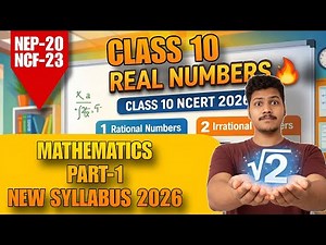 Class 10 Maths Chapter 1 Real Numbers 🔥 | Full Chapter One Shot (NCERT 2026)