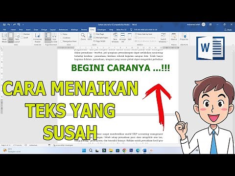 Cara Mengatasi Tulisan yang Tidak Bisa Naik di Microsoft Word