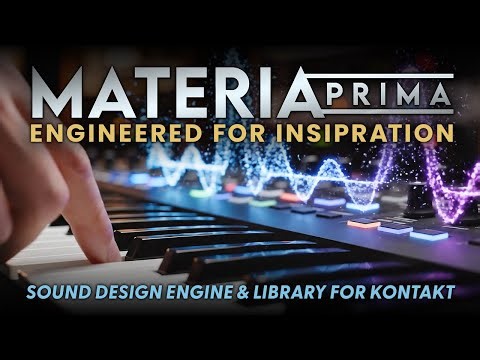 Materia Prima: Sound Design Engine for Kontakt | Inspiring Presets, Modulation & Sample Drag-Drop