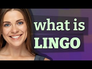Lingo | meaning of Lingo