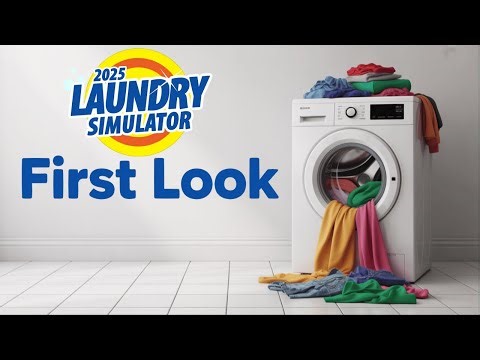 First Look -- Laundry Simulator Demo