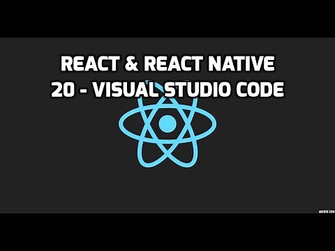 Formation React & React Native - 20 - Découverte de Visual Studio Code