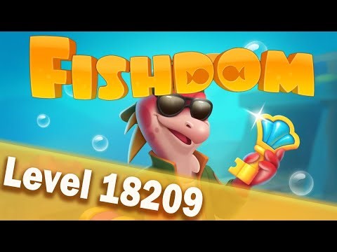 🐠Fishdom Level 18209🐠