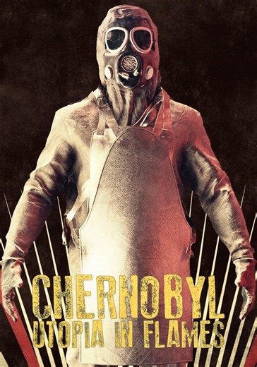 Chernobyl: Utopia in Flames Season 1 - episodes streaming online