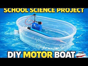 How to Make a School Science Motor Boat Project | Easy DIY Floating Boat with DC Motor