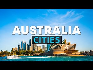 Top 10 Best Cities to Visit in Australia - Travel Video 2023