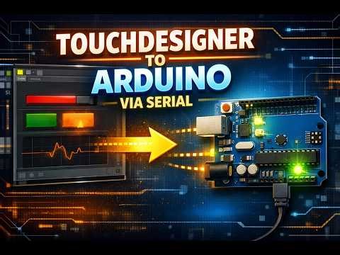 Communicating FROM TouchDesigner TO an Arduino via Serial
