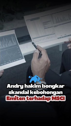 Andry hakim bongkar skandal kebohongan Emiten terhadap MSCI #andryhakim #stockwise