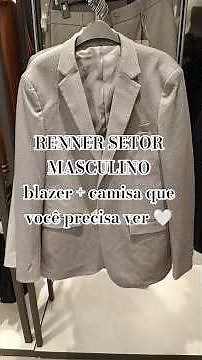 Blazer e camisa branca no setor masculino da Renner — peças que parecem de grife 🤍🖤