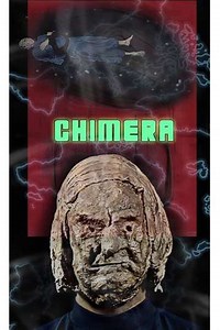Chimera (2011) - Movie