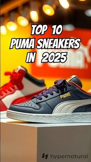 Top 10 Best Puma Sneakers in 2025 🔥 | New Puma Shoes You Must See!