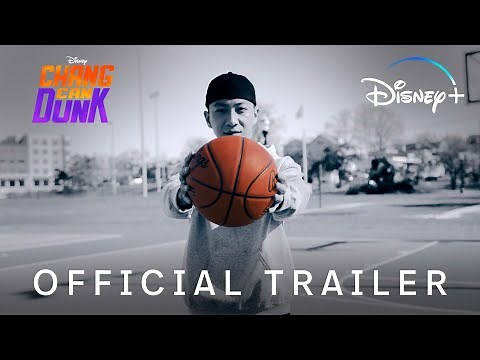 Chang Can Dunk | Official Trailer | Disney+