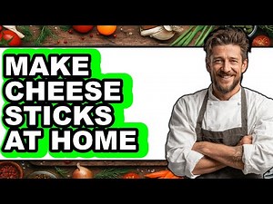 How to Make Cheese Sticks at Home - Full Guide