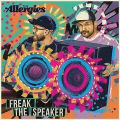 The Allergies – Freak The Speaker (2024) » download by NewAlbumReleases.net