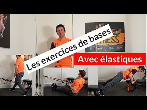 Comment faire les exercices de base en musculation avec élastiques 🏋
