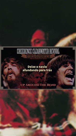 Up Around The Bend with Portuguese lyrics!