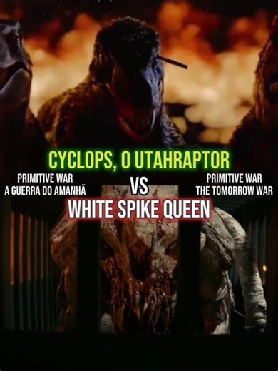 Cyclops, o Utahraptor (Primitive War) vs White Spike Queen (A Guerra do Amanhã)