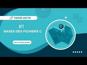 Gestion des Fichiers en C – Partie 1 : Les Fichiers | Tache-Lik.tn