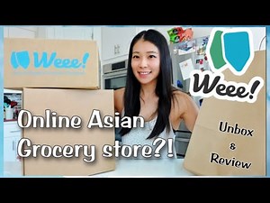 Weee! Asian grocery unboxing & Asian soup recipes|online Asian grocery shopping|asian grocery haul