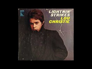 LOU CHRISTIE "LIGHTNIN' STRIKES" 1966 (2025 FULL BALANCED STEREO REMIX)