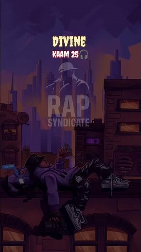 Divine | Kaam 25| Hindi Rap Hits | Best Indian Rap Songs | Rap Syndicate |