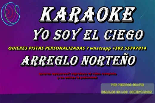 KARAOKE NORTEÑO YO SOY EL CIEGO | Karaoke GUATE Cristiano