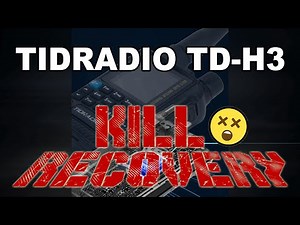 TIDRADIO TD-H3 KILL/STUN mode recovery, return to stock firmware // SY1EBE