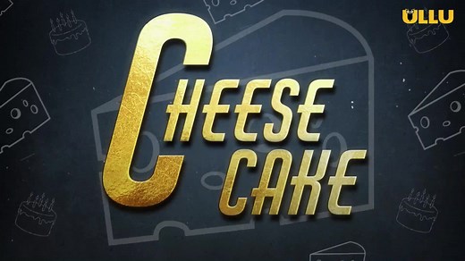 Cheese Cake (TV Series 2024– )