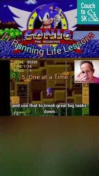 Running Life Lessons to Sonic Snippet: One Run at a Time