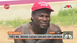 Por Angola - Fomento do programa habitacional em Cabinda | Televisão Pública de Angola - TPA "Oficial"