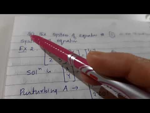 Numerical Analysis- 3 Ill conditioned system of equations