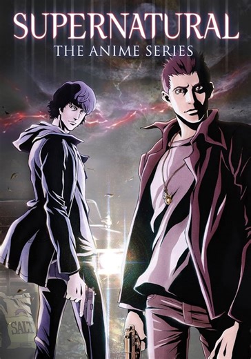 Sobrenatural: A Animação (Série de TV 2011) ⭐ 7.3 | Animação, Aventura, Drama