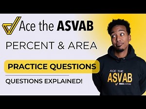 ASVAB Arithmetic Reasoning: Percent & Area Word Problems Explained Step-by-Step